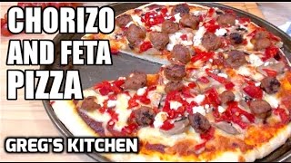 CHORIZO AND FETA GOURMET PIZZA RECIPE  Gregs Kitchen [upl. by Llerehs]