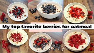 My top favorite berries for oatmeal  Breakfast ideas for pregnancy  Noricious Fano [upl. by Ebby]