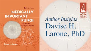 Medically Important Fungi A Guide to Identification with Davise H Larone [upl. by Nellahs738]