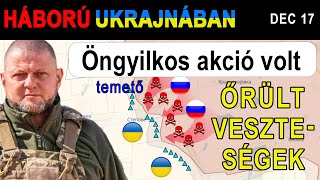 Dec 17 FELVÉTELEN AZ OROSZ HULLÁK DOMBJAI KÉPEZNEK AKADÁLYOKAT AZ UKRÁN ÁLLÁSOK ELŐTT [upl. by Fahey167]