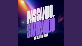 Passando Sarrando [upl. by Dorsey]