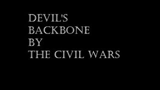 Devils Backbone Lyrics  The Civil Wars [upl. by Annahahs327]