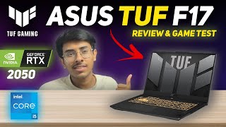 ASUS TUF F17  i5 11400H RTX 2050  Review amp Game Test  Best Gaming Laptop Under 60000 🔥 [upl. by Marcile852]