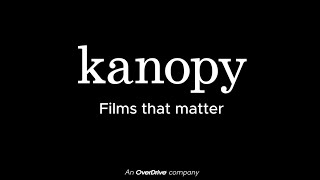 Kanopy [upl. by Sotnas]