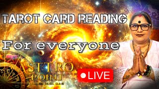 Tarot Card Reading For Everyone ASTTRO POINT IS LIVE [upl. by Rhyner831]