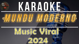 KARAOKE   Mundu Moderno  🐍INFINITI CREW 🔥2024 karaoke lagutetun lagutimor infiniticrew [upl. by Martguerita175]