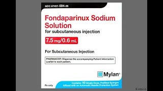 Pharmacology of Fondaparinux  Overview Mechanism of action Pharmacokinetics Indications Dosage [upl. by Shellie]