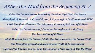 Akae  Gods Word from the Beginning of Creation Pt 2 [upl. by Bibby898]