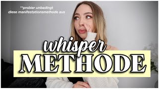 Benutze unbedingt diese MANIFESTATIONSMETHODE WHISPER METHODE 🥰🗣 [upl. by Ramburt]