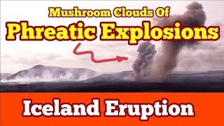 Powerful Phreatic Exolosions Iceland Volcano Eruption Update Svartsengi Volcanic System [upl. by Ylrevaw192]