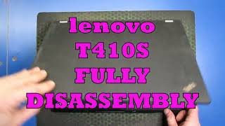 Lenovo T410S fully disassembly [upl. by Dessma971]