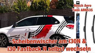 Hyundai i30N Performance  Anleitung  Scheibenwischer selbst tauschen Schritt für Schritt erklärt [upl. by Cogen827]