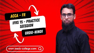 IFRS 15  Construction Contract  Practice Session UrduHindi [upl. by Nahrut]