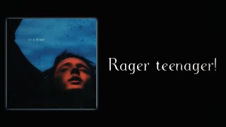 Troye Sivan  Rager teenager Slow Version [upl. by Wakeen]