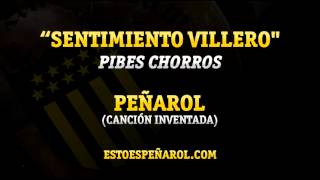 Sentimiento villero  PEÑAROL canción inventada [upl. by Yraht]