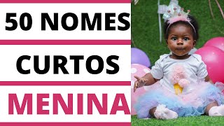 NOMES CURTOS PARA MENINAS [upl. by Vanthe]