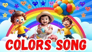 The Colors Song  Nursery Rhymes amp Kids Songs  Learning Video For Childern  Primary Colors poem [upl. by Arimlede944]