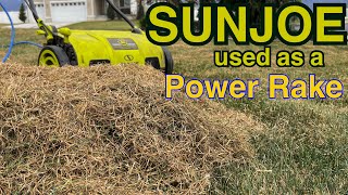 SunJoe Dethatcher and Scarifier Used As A Power Rake [upl. by Odette]