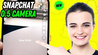 How to enable 05 camera on snapchat  UltraWide Camera In Snapchat [upl. by Ynnahc]