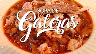 ✅ Receta de SOPA DE GALERAS 👍 [upl. by Yecnahc601]