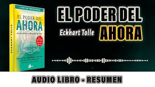 NADA OCURRIRÁ en el FUTURO OCURRIRÁ en el AHORA  EL PODER DEL AHORA  Eckhart Tolle AUDIOLIBRO [upl. by Ellehsor]