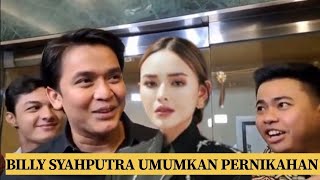 BILLY SYAHPUTRA UMUMKAN SEGERA MENIKAH [upl. by Yonah]