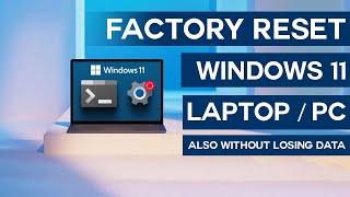 How to Factory Reset Windows 11  Loxyo Tech [upl. by Assiralc]