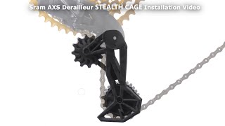 Sram AXS Stealth Cage Installation Video [upl. by Halladba]