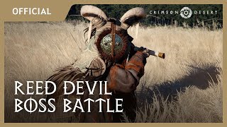 Crimson Desert – Reed Devil Boss Battle Gameplay  gamescom 2024 [upl. by Hsirap111]