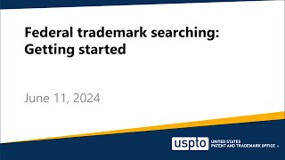 Federal trademark searching Getting started [upl. by Natsyrk]