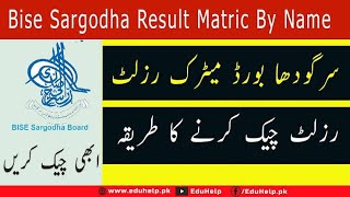 BISE Sargodha Result 2024 10th Class Check by Roll Number [upl. by Bree]