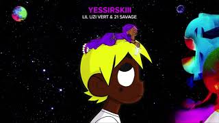 INSTRUMENTAL Lil Uzi Vert amp 21 Savage  Yessirskiii Official Instrumental [upl. by Enidlareg]