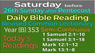 2024Nov16 SATURDAY before 26th Sunday after Pentecost  Revised Common Lectionary Year B353 [upl. by Diane-Marie]