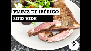 Pluma Ibérica Sous Vide  Cocinar Pluma de Cerdo Ibérico al vacío [upl. by Ettevahs]