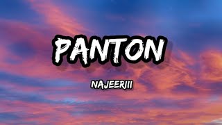 Najeeriii  PANTON Lyrics [upl. by Mell]