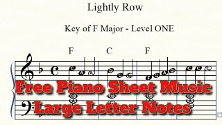 Level One Piano Lesson  EASY SONG  quotLightly Rowquot  FREE PIANO SHEET MUSIC [upl. by Hasina]