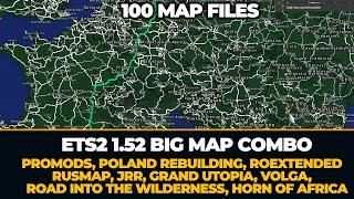 ETS2 152 Big Map Combo  Promods 272 RIW  JRR Beyond and many More [upl. by Volney645]