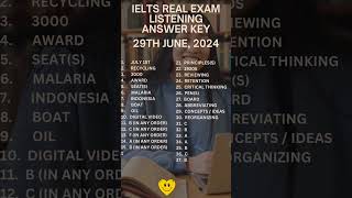 IELTS REAL EXAM LISTENING ANSWER KEY II 29TH JUNE 2024 [upl. by Fontana]