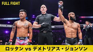 スーパースター同士の夢のミックスルール戦🔥【フルファイト】ロッタン・ジットムアンノン vs デメトリアス・ジョンソン（2022年3月26日：ONE X ） [upl. by Qifahs]