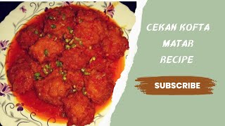 Cekan kofta matar Recipe Zakia hussain😋😋 [upl. by Htilil]