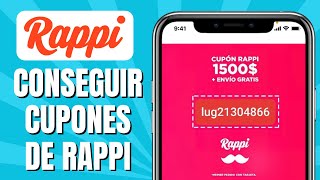 Cómo Conseguir Cupones De Rappi  Cupones Rappi 2024 [upl. by Vevina466]