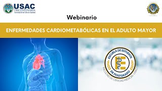 Webinario Enfermedades Cardiometabólicas en el Adulto Mayor [upl. by Mandi]