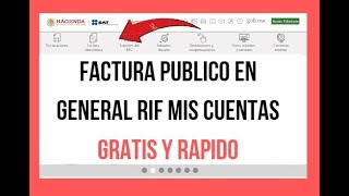 ► RIF FACTURA PUBLICO EN GENERAL MIS CUENTAS GLOBAL  SAT 2020 GRATIS [upl. by Nevil]