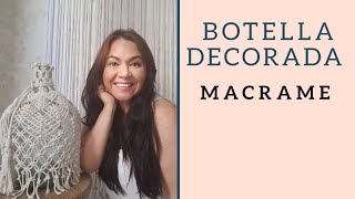 Botella decorada con macrame manualidades faciles con macrame [upl. by Nanaek]