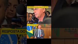 B0LSONARO PEDINDO ANISTIA AO PRESIDENTE LULA [upl. by Yarod]