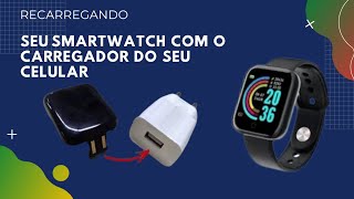 Como recarregar seu relógio smartwatch com carregador de celular [upl. by Steinman]