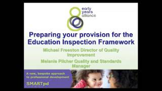 Preparing your provision for the Education Inspection Framework [upl. by Pittman]