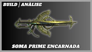 Soma Prime Incarnon Build Warframe Gameplay [upl. by Ettena]