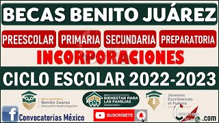 🛑 Atentos ❗️ Habrá nuevas incorporaciones para las becas Benito Juárez nivel Básico 20222023 [upl. by Enilra]