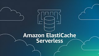 Introducing Amazon ElastiCache Serverless  Amazon Web Services [upl. by Barayon]